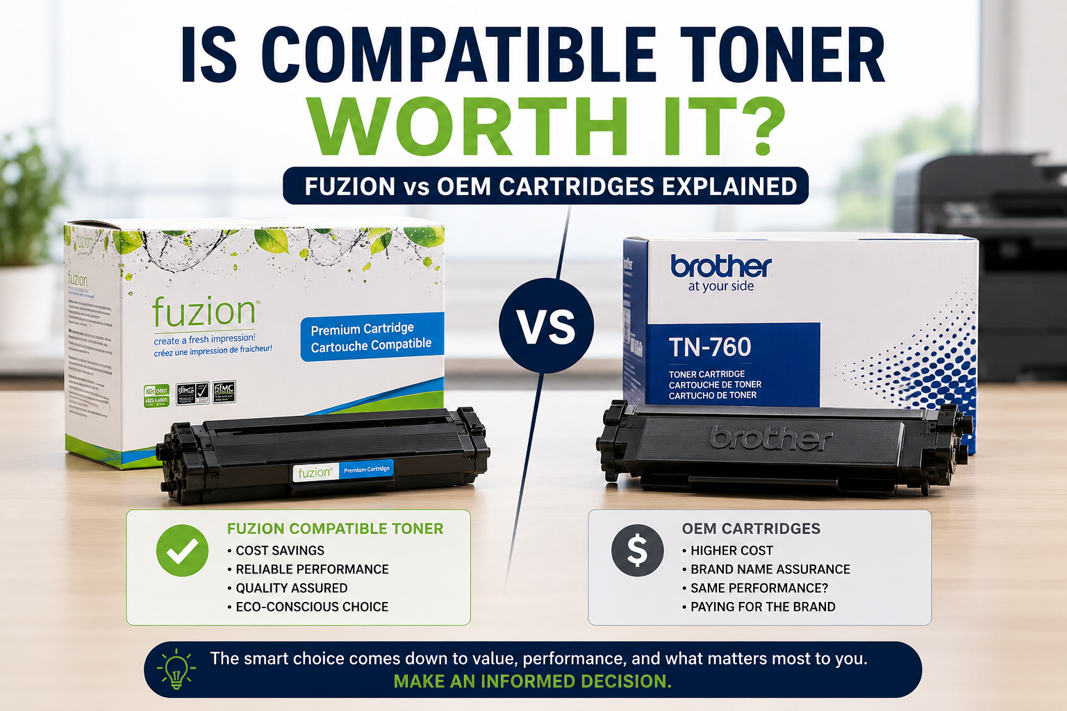 Is Compatible Toner Worth It? Fuzion vs OEM Cartridges Explained